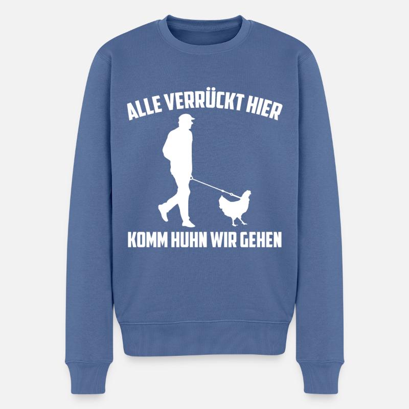 Huhn, Bauernhof, Hühner, Spruch, Bauer Hühnerstall - Männer Premium Bio Pullover - Taubenblau