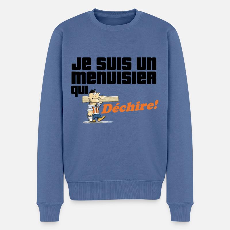 Je suis un menuisier qui déchire - Pull Premium bio Homme - bleu pigeon