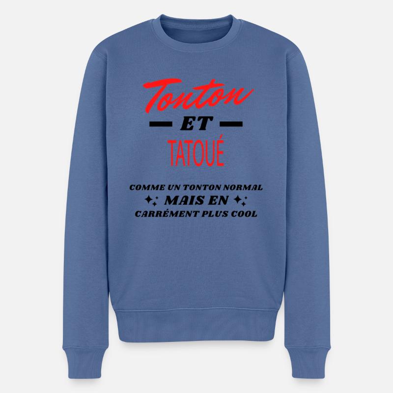 Tonton et TATOUÉ - Pull Premium bio Homme - bleu pigeon