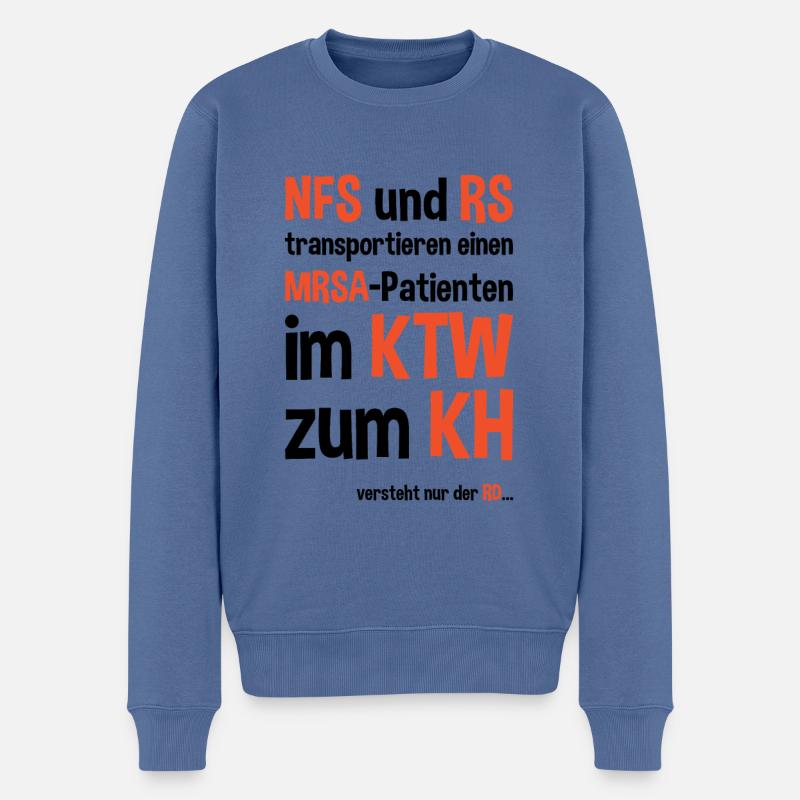 Notfallsanitäter Rettungssanitäter Spruch - Männer Premium Bio Pullover - Taubenblau