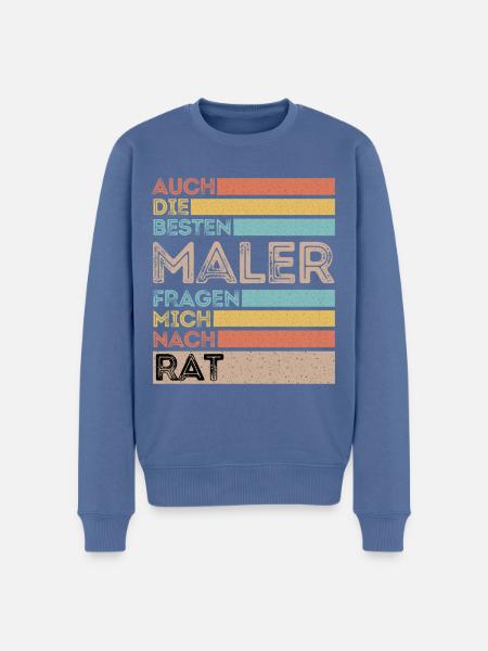 Auch die Besten Maler fragen mich nach Rat - Männer Premium Bio Pullover - Taubenblau