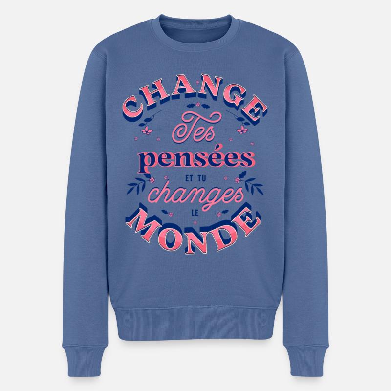 Change tes pensées - Pull Premium bio Homme - bleu pigeon