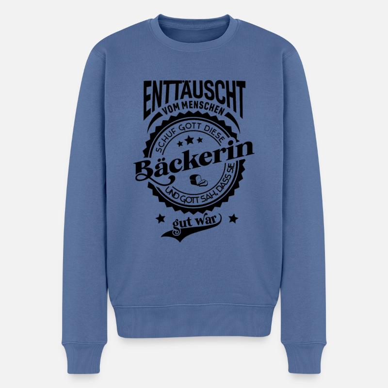 Lustiger Spruch für Beruf Bäckerin - Männer Premium Bio Pullover - Taubenblau