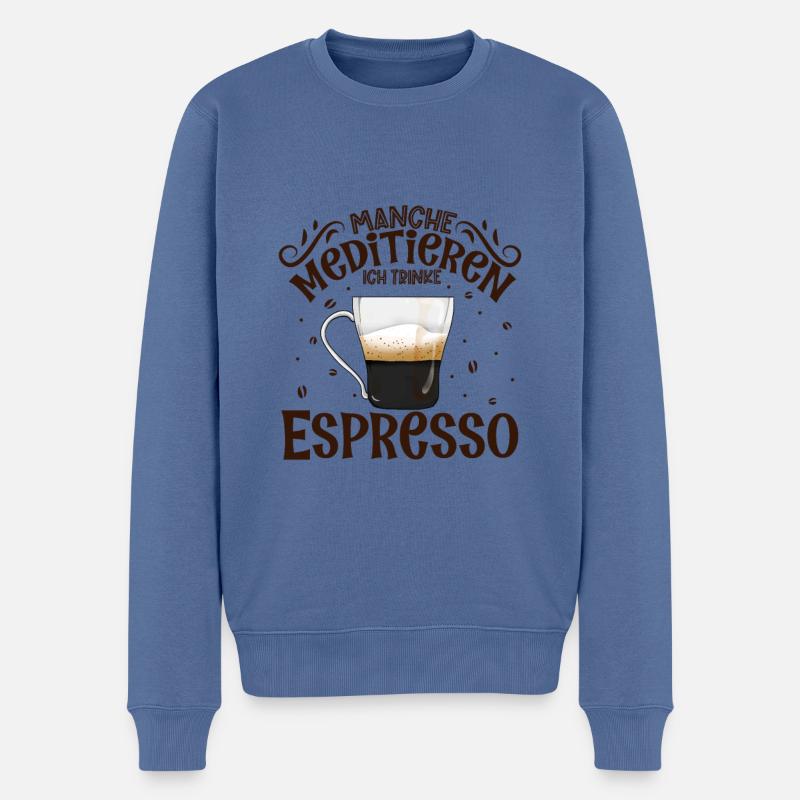 Meditieren und Espresso - Männer Premium Bio Pullover - Taubenblau