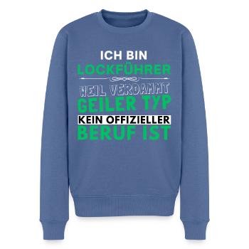 Verdammt geiler Typ - Lockführer Edition - Männer Premium Bio Pullover - Taubenblau - Vorne - Nico (187cm)