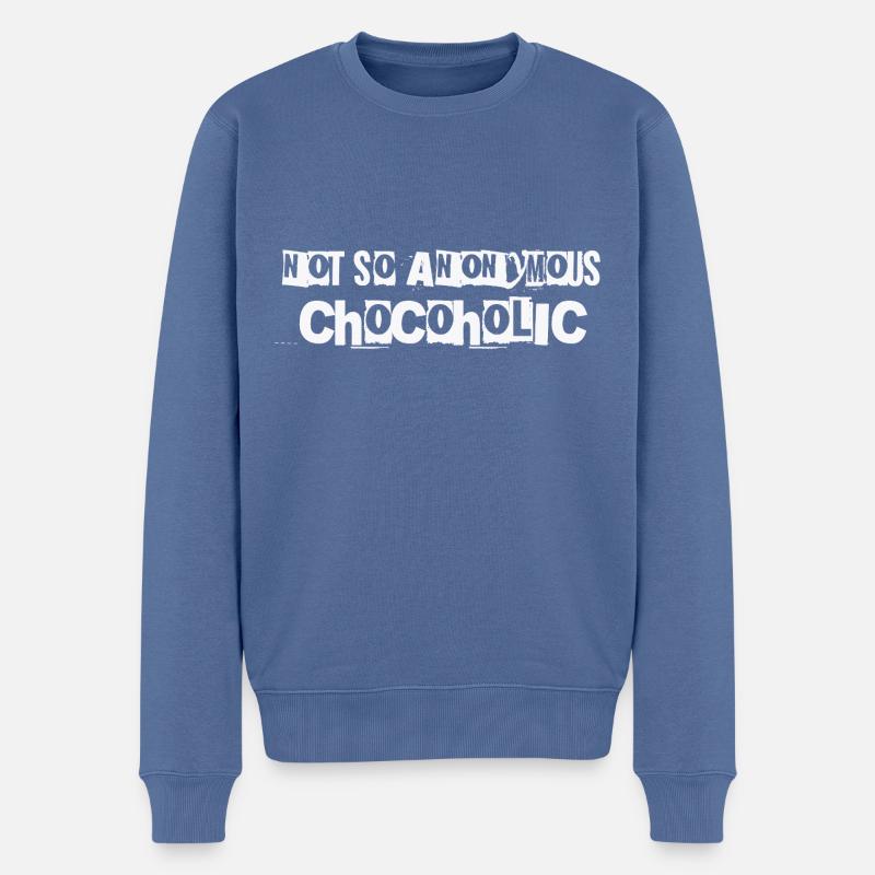 Not so anonymous Chocoholic Geschenk Schokolade - Männer Premium Bio Pullover - Taubenblau
