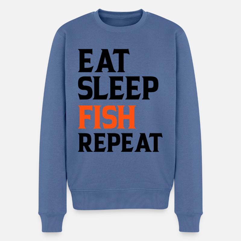 Eat Sleep Fish Repeat - Männer Premium Bio Pullover - Taubenblau