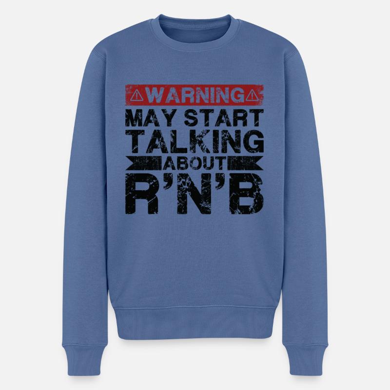 Apropos R'n'B-Musik - Männer Premium Bio Pullover - Taubenblau