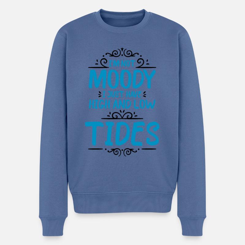 Nicht Launisch Nur Hohe Tutes - Ozean - Männer Premium Bio Pullover - Taubenblau