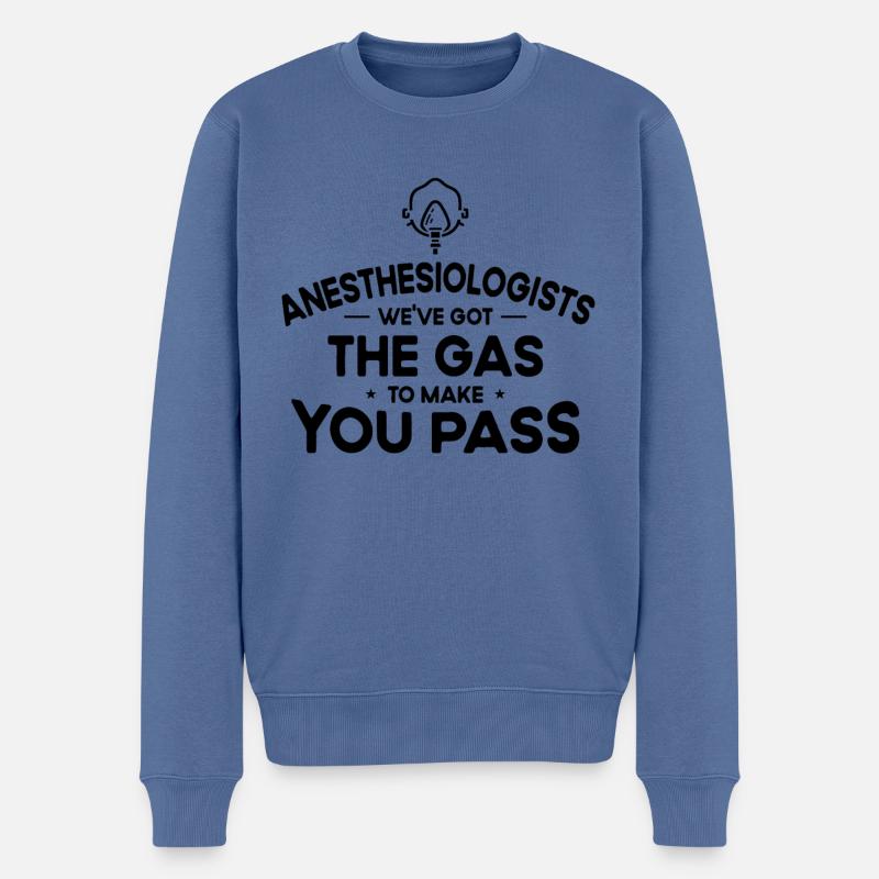 Ich Habe Gas Bekommen, Damit Sie CRNA Bestehen - Männer Premium Bio Pullover - Taubenblau