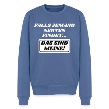 Falls jemand Nerven findet das sind meine! - Männer Premium Bio Pullover - Taubenblau - Vorne - Nico (187cm)