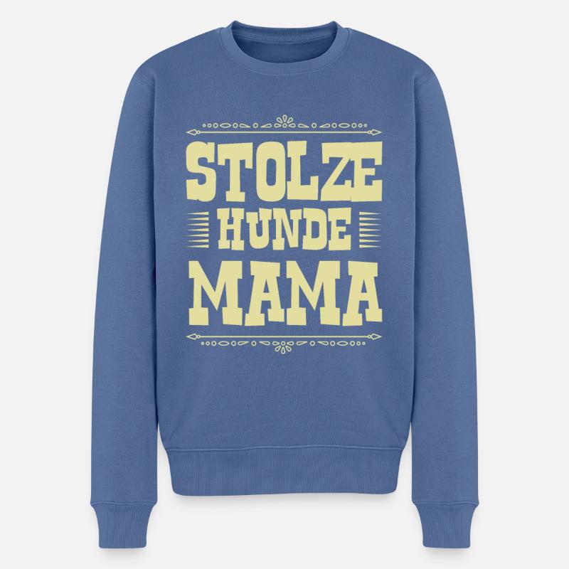 Stolze Hunde mama - Männer Premium Bio Pullover - Taubenblau