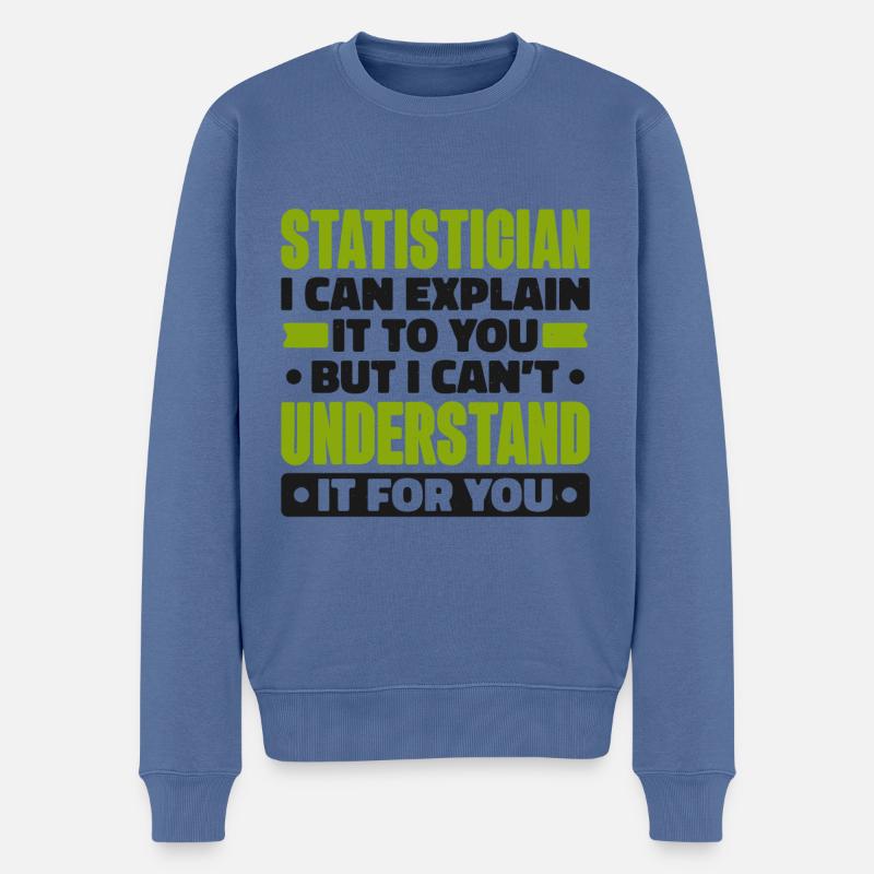Statistiker Statistik Mathematik Algebra - Männer Premium Bio Pullover - Taubenblau