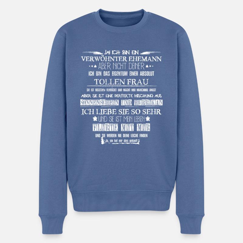 Ehemann vergeben Freund an tolle Frau Geschenk - Männer Premium Bio Pullover - Taubenblau
