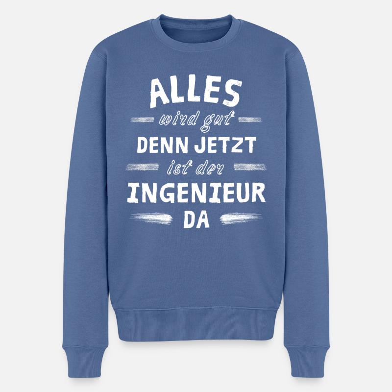 Alles wird gut denn jetzt ist der Ingenieur da - Männer Premium Bio Pullover - Taubenblau