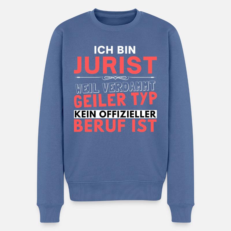 Verdammt geiler Typ - Jurist Edition - Männer Premium Bio Pullover - Taubenblau