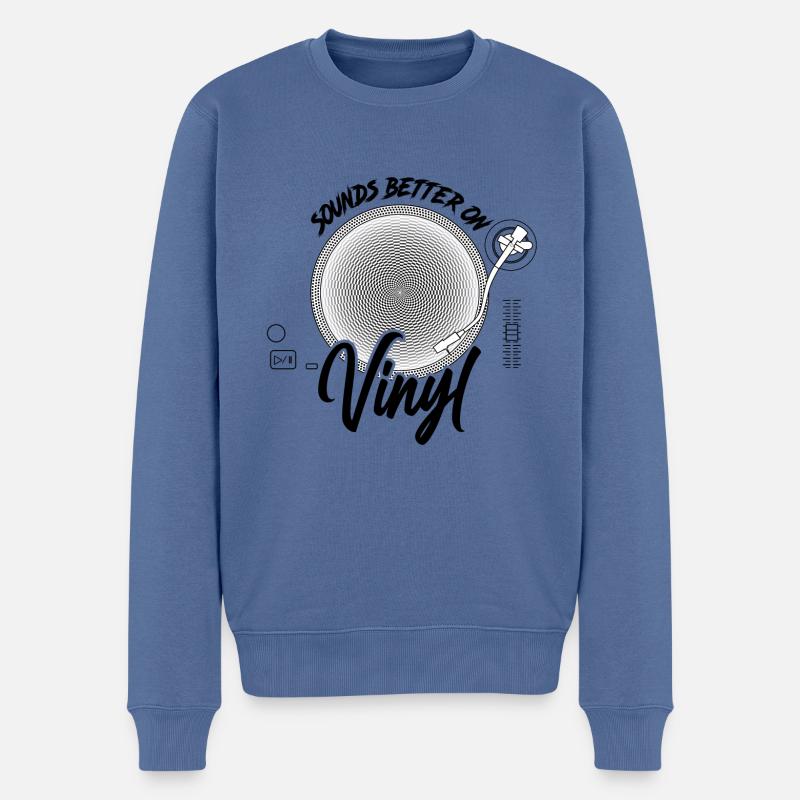 Sounds Better On Vinyl DJ Geschenk Schallplatte - Männer Premium Bio Pullover - Taubenblau