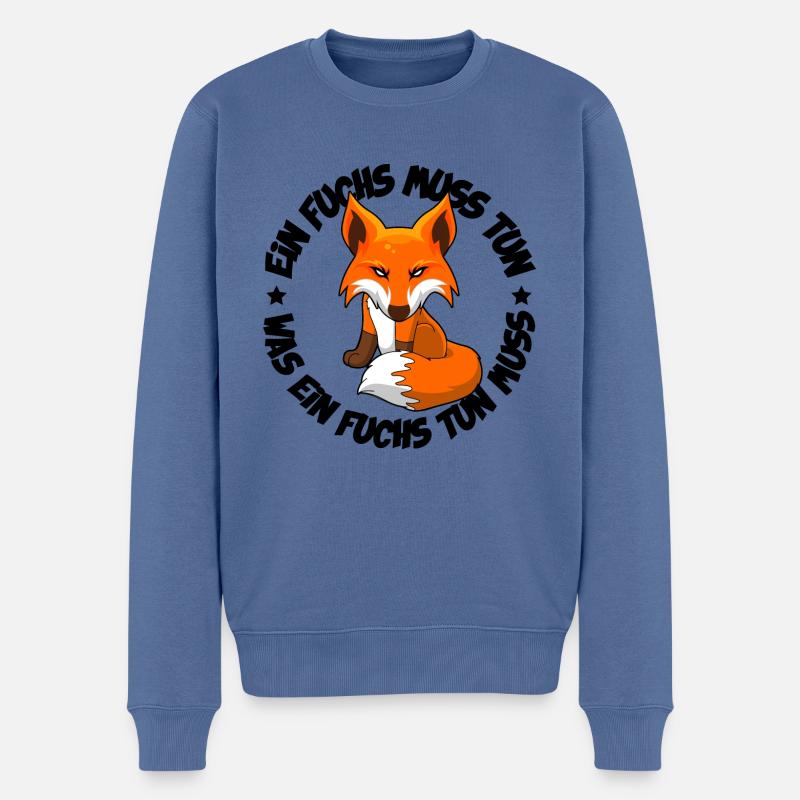 Ein Fuchs muss tun was ein Fuchs tun muss - Männer Premium Bio Pullover - Taubenblau