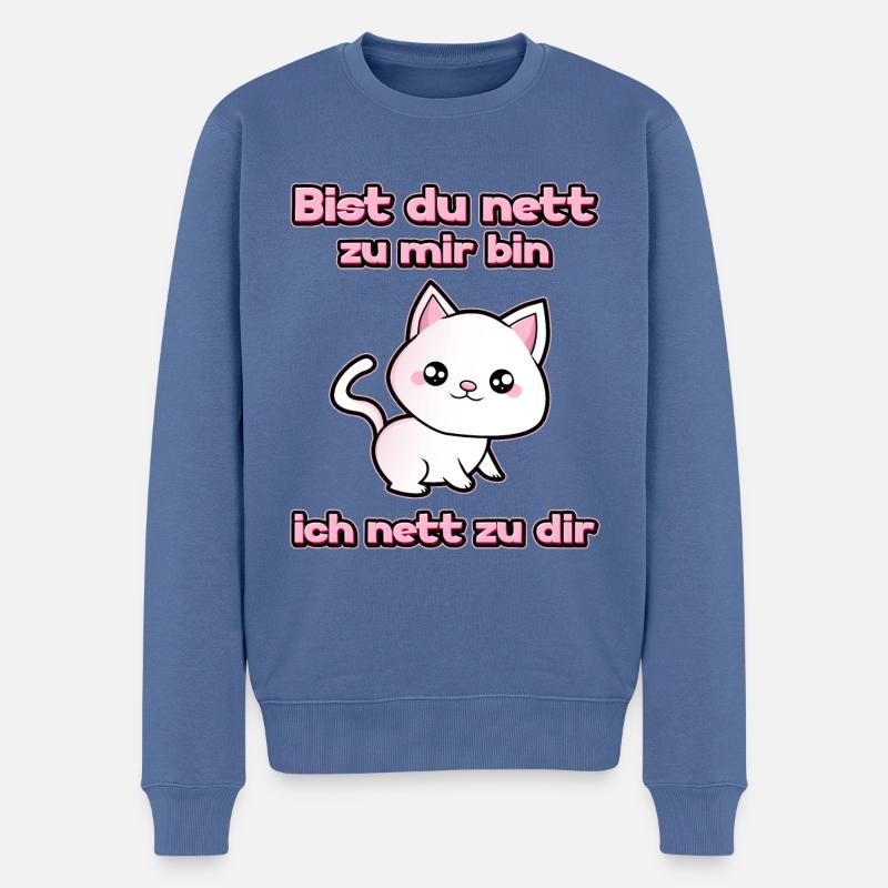 Bist du nett zu mir bin ich nett zu dir - Männer Premium Bio Pullover - Taubenblau