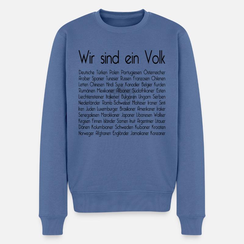 Wir sind ein Volk (black) - Männer Premium Bio Pullover - Taubenblau