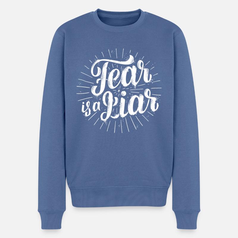 Fear is a liar - Männer Premium Bio Pullover - Taubenblau