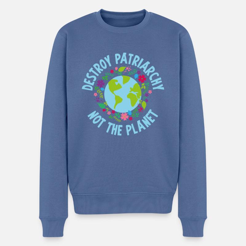 Destroy patriarchy Frau Feminist Feminism - Männer Premium Bio Pullover - Taubenblau