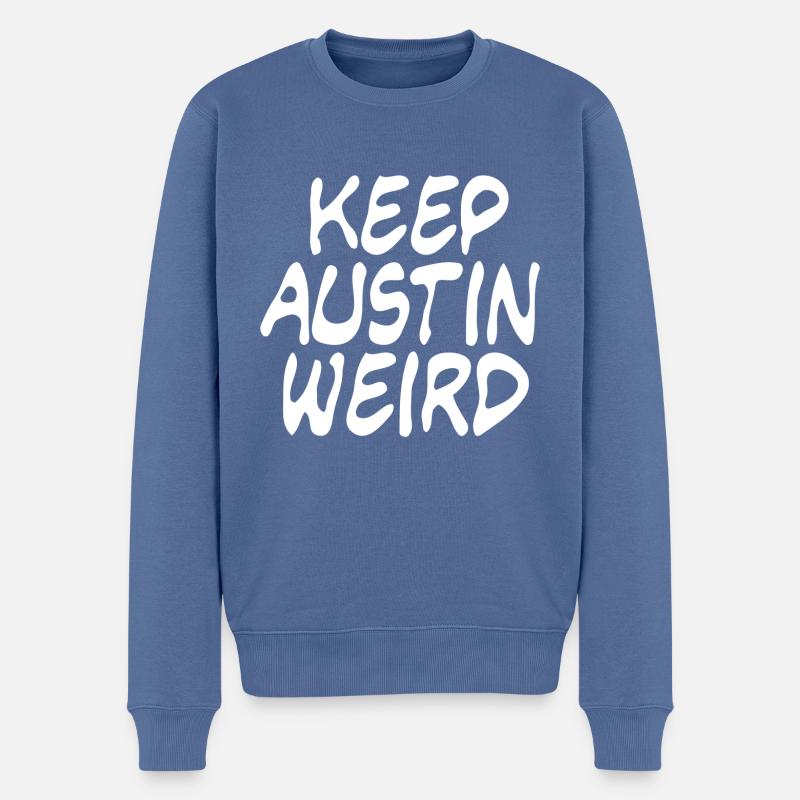 Keep Austin Weird - Männer Premium Bio Pullover - Taubenblau