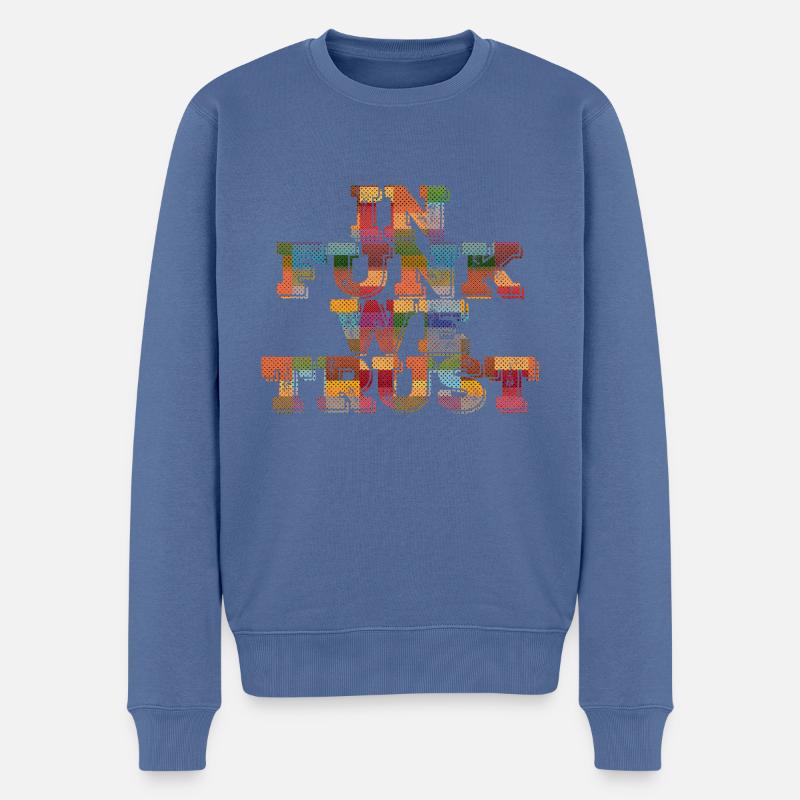 In Funk we trust - Männer Premium Bio Pullover - Taubenblau