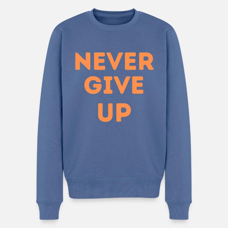 never give up - Pull Premium bio Homme - bleu pigeon