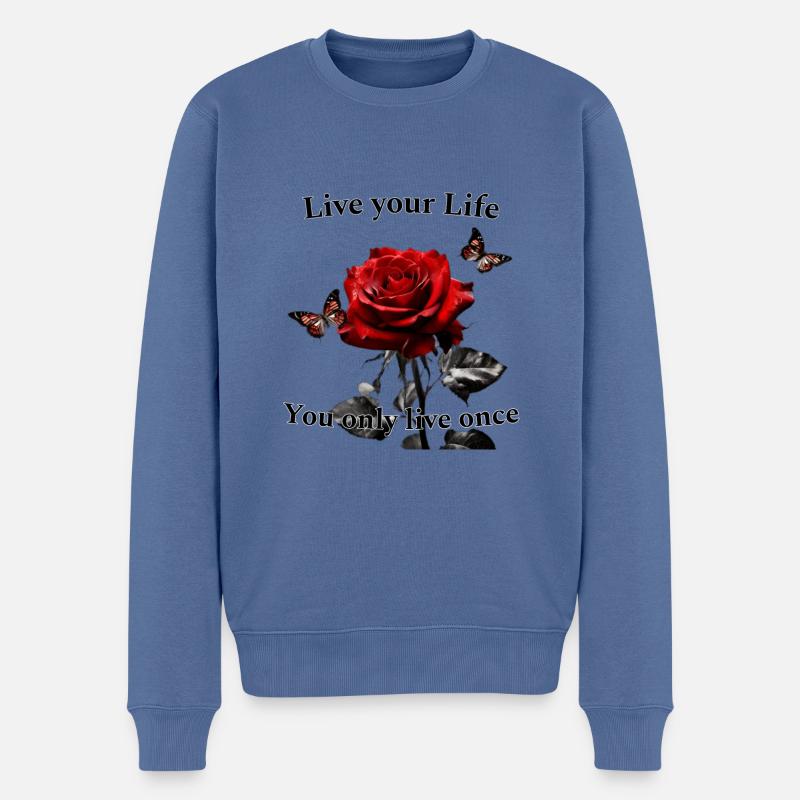 Red Rose- Live your Life - Männer Premium Bio Pullover - Taubenblau
