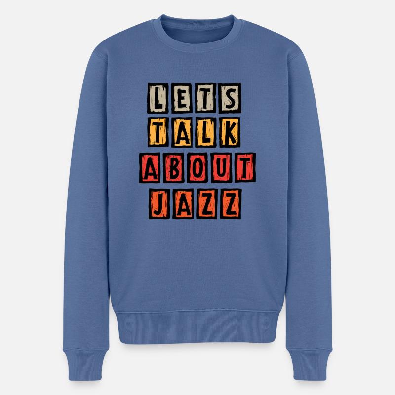 Let's talk about Jazz - Männer Premium Bio Pullover - Taubenblau