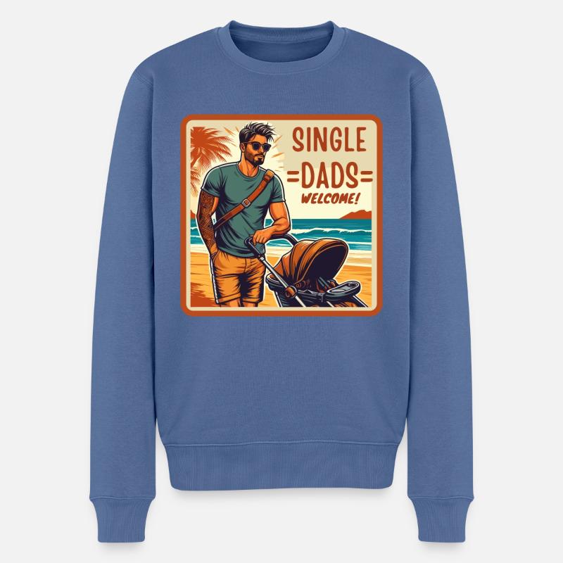 Single Dads Welcome - Männer Premium Bio Pullover - Taubenblau