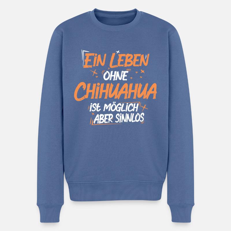 Chihuahua - Männer Premium Bio Pullover - Taubenblau