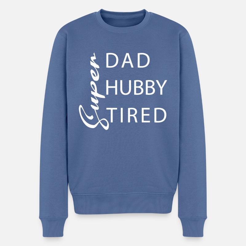 Super Papa Super Ehemann Super müde - Männer Premium Bio Pullover - Taubenblau