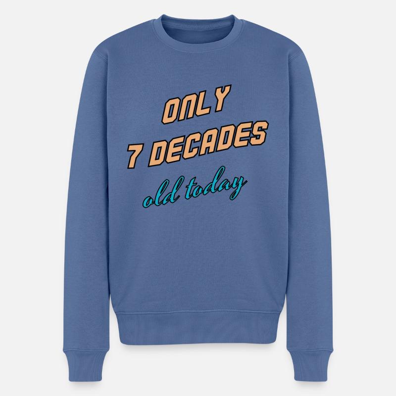 Heute erst 7 Jahr - Männer Premium Bio Pullover - Taubenblau