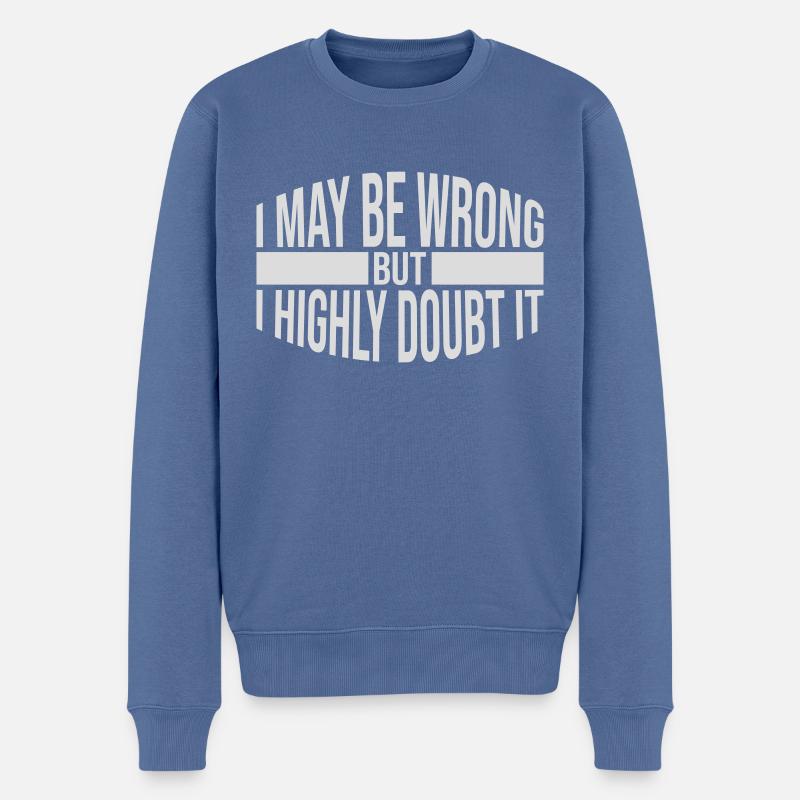 Je peux me tromper - Pull Premium bio Homme - bleu pigeon