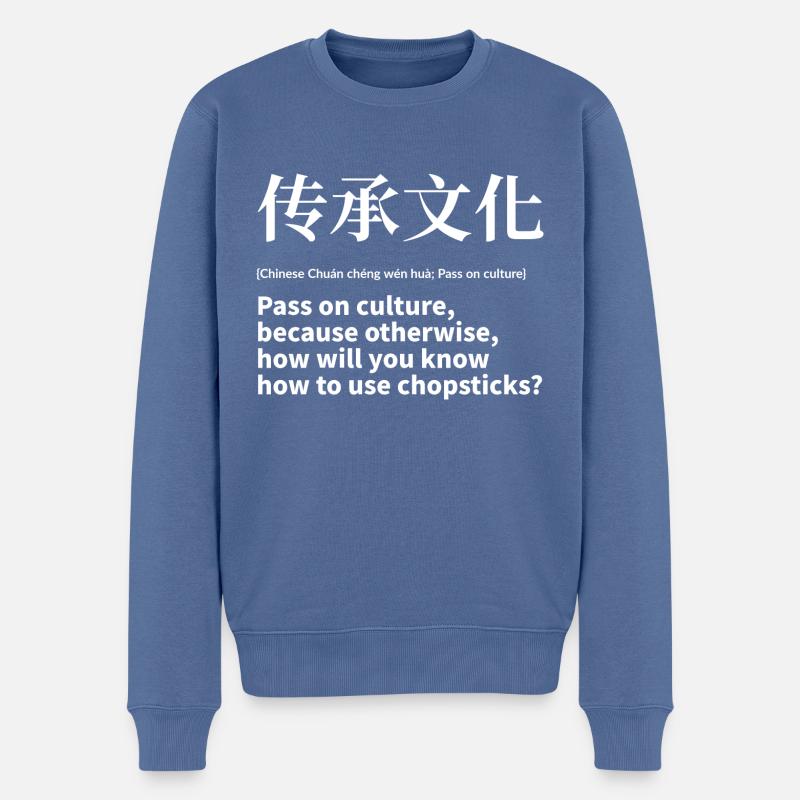 Chinesisch Spruch - Männer Premium Bio Pullover - Taubenblau
