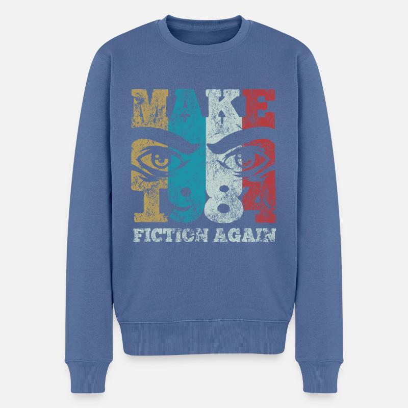 Make 1984 fiction again - Orwell - Männer Premium Bio Pullover - Taubenblau