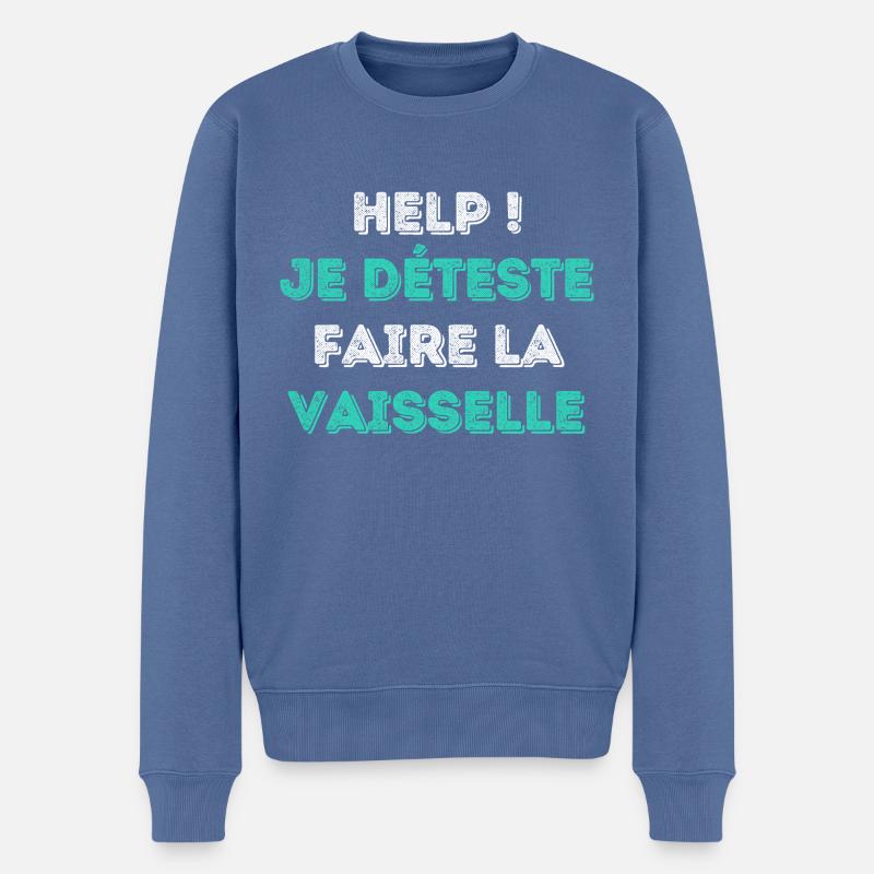 Deteste la vaisselle - Special Edition - Pull Premium bio Homme - bleu pigeon