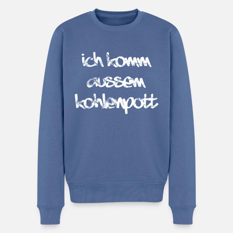 Ich komm aussem Kohlenpott - Männer Premium Bio Pullover - Taubenblau