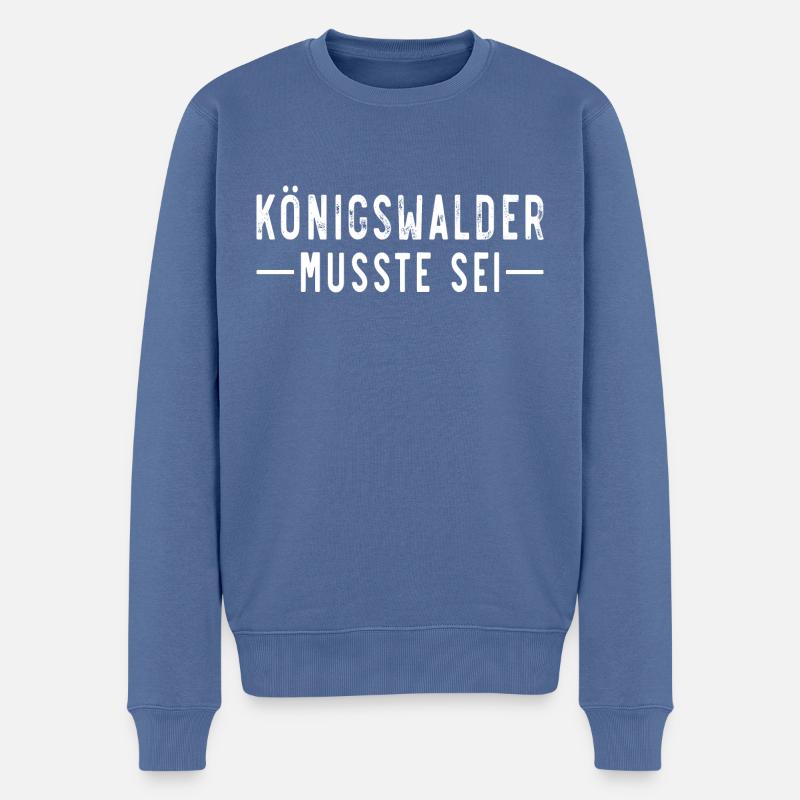 Königswalder musste sei - Männer Premium Bio Pullover - Taubenblau