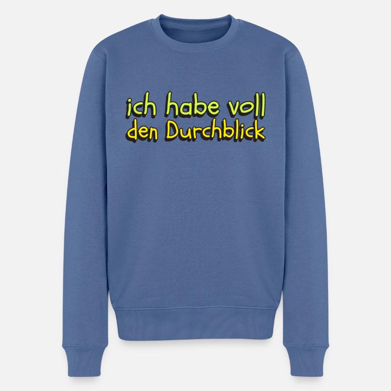 lustige Aussage ich habe voll den Durchblick - Männer Premium Bio Pullover - Taubenblau