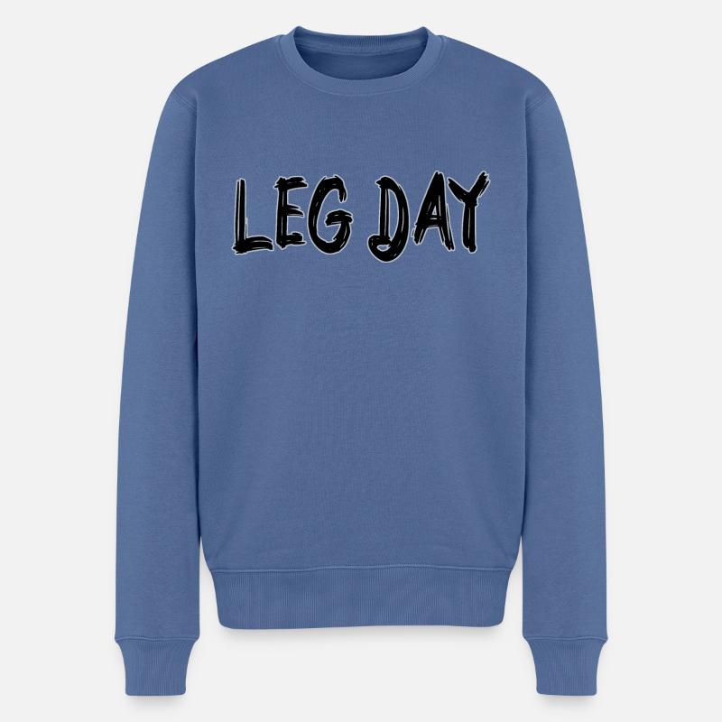 Leg Day - Männer Premium Bio Pullover - Taubenblau