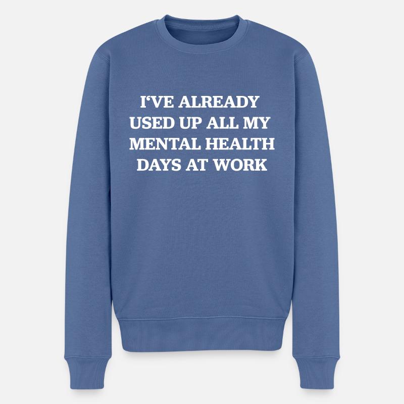 Geistige Gesundheit - Männer Premium Bio Pullover - Taubenblau