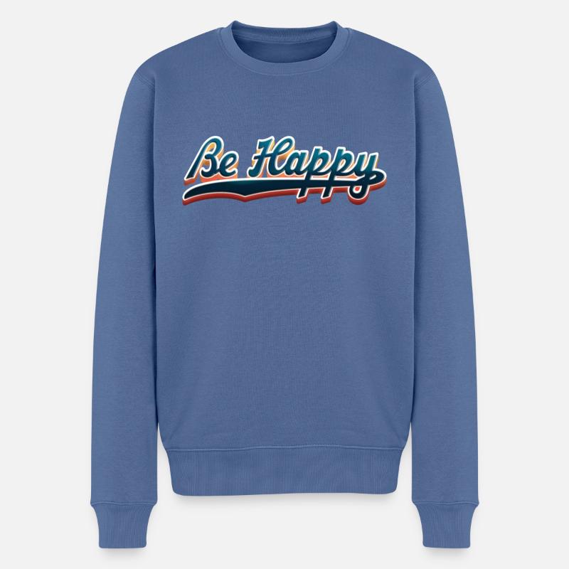 Sei glücklich - Männer Premium Bio Pullover - Taubenblau