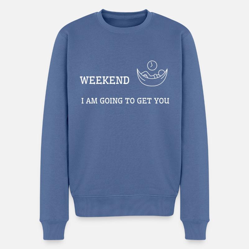 Le week-end arrive. Je vais vous chercher. - Pull Premium bio Homme - bleu pigeon