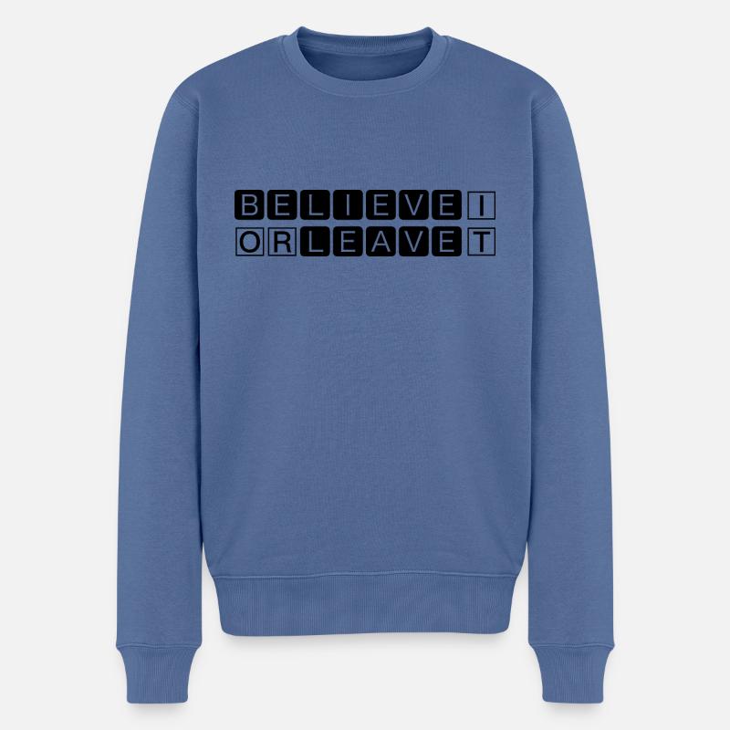 Croire OU partir - Pull Premium bio Homme - bleu pigeon