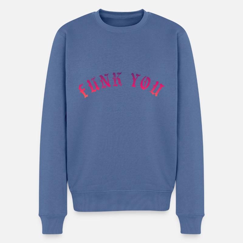 Funk you - Männer Premium Bio Pullover - Taubenblau