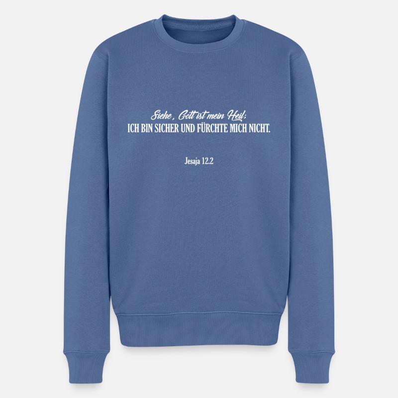 Bibelvers - Jesaja 12.2 - Männer Premium Bio Pullover - Taubenblau