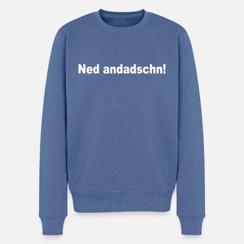sächsisch Sachsen sächsischer Dialekt andadschn - Männer Premium Bio Pullover - Taubenblau